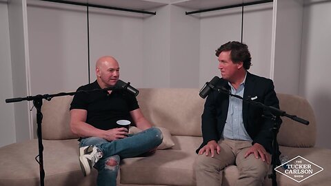 Tucker Carlson Show: Dana White Interview