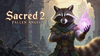 🔴LIVE - Sacred 2 Fallen Angel Remaster