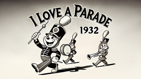 I Love a Parade (1932) | Warner Bros | Merrie Melodies