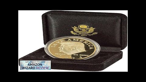 Trump 2024 Save America – 47th Presidential Gold Challenge Coin in Velvet Review