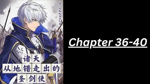 DANMACHI : is it wrong to be the king of knights in the dungeon? Chapter 36-40
