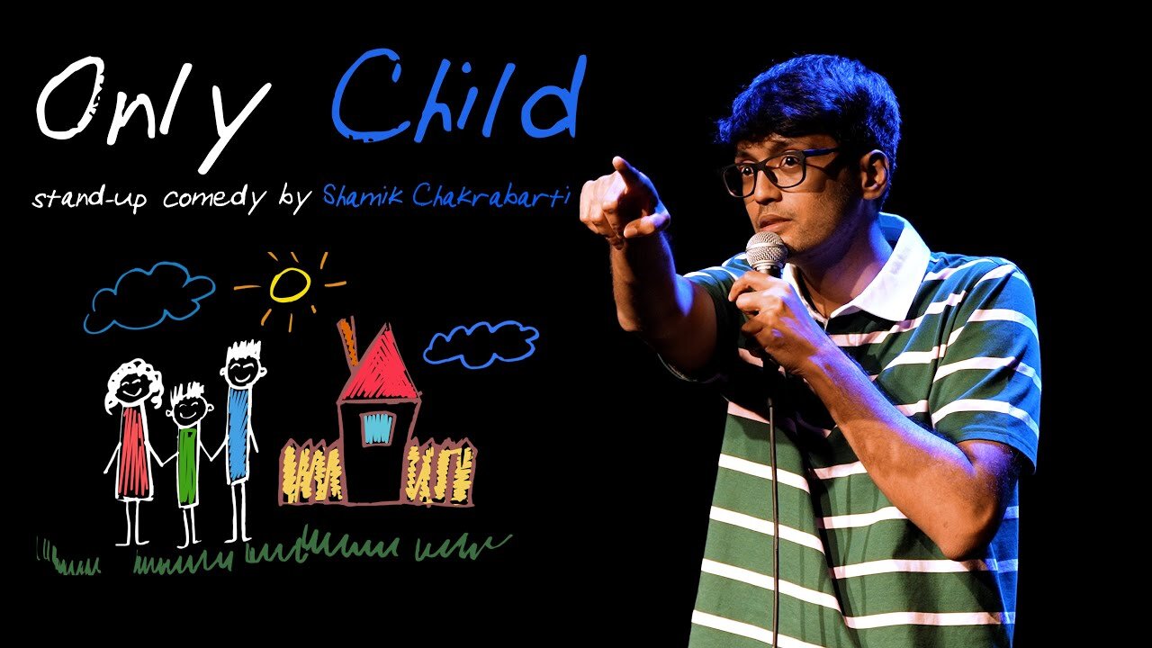 Problems of an ONLY CHILD | Stand-Up short Comedy by Shamik Chakrabarti