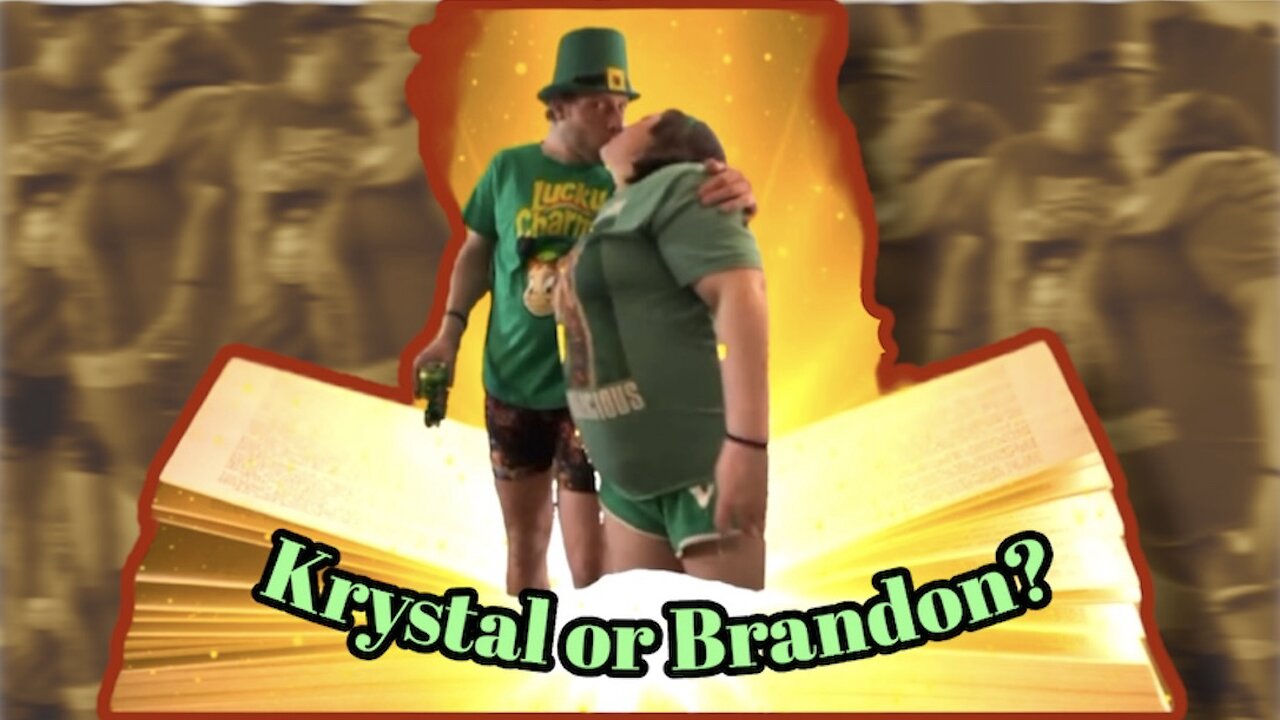 Krystal or Brandon?