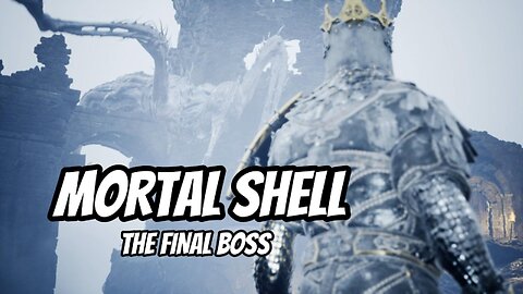 MORTAL SHELL FINAL BOSS #game #games #gameplay #gaming #mortalshell