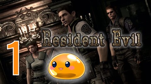 【Resident Evil 】First Time! Let's Begin