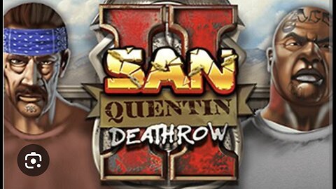 SAN QUENTIN DEATHROW 2 NOLIMIT CITY