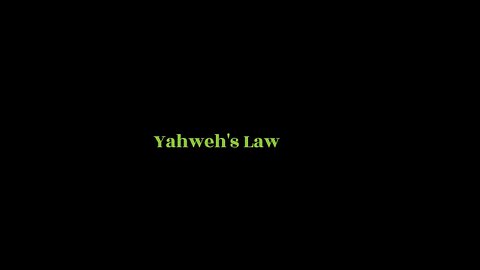 Yahweh's Laws! Part 2