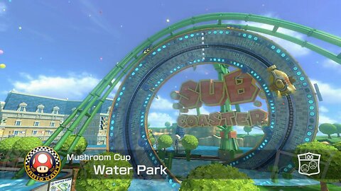 Mario Kart 8 Deluxe Grand Prix Mode - Part 25 - Mushroom Cup 100cc