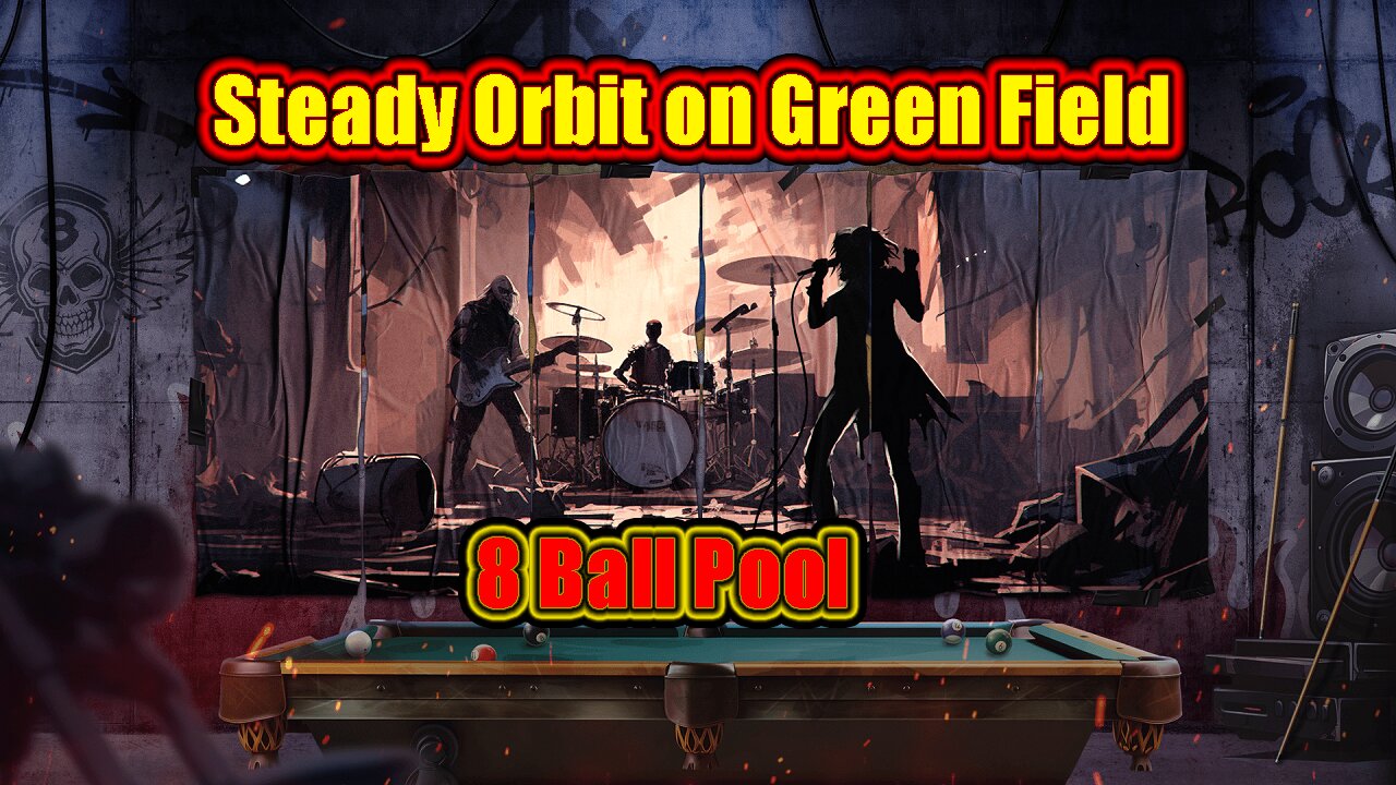 ✨ Steady Orbit on Green Field | 8 Ball Pool