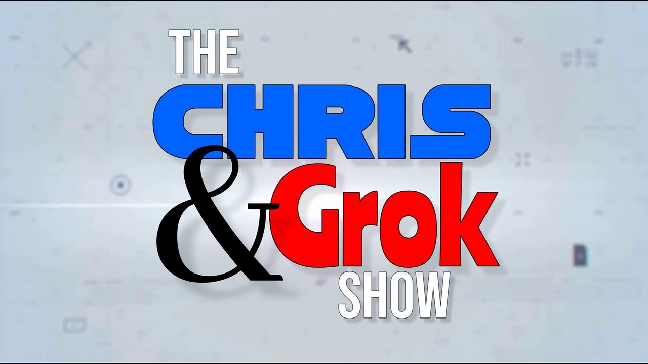 251008 The Chris & Grok Show