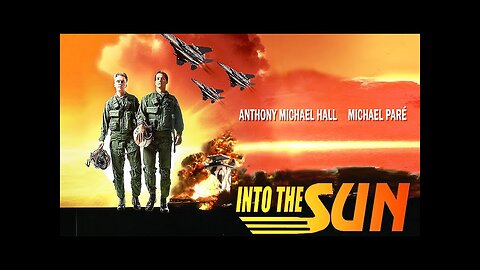 Into The Sun ( Anthony Michael Hall ) Full Movie 1991