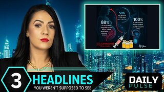 Pfizer mRNA in Over 88% of Human Placentas, Sperm & Blood - Daily Pulse Ep 156