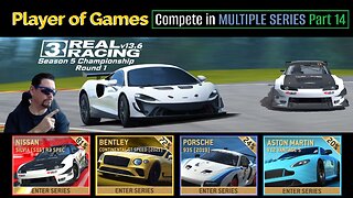 Player of Games: Real Racing 3 Update 13.6: Compete in MULTIPLE SERIES Part 14