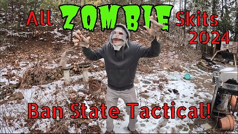 All Zombie Skits from 2024! (Ban State Tactical)