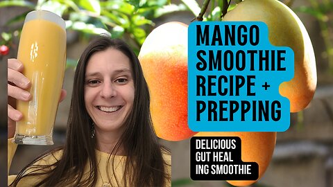 Mango Smoothie Recipe + Prepping Frozen Mango Chunks for the Freezer