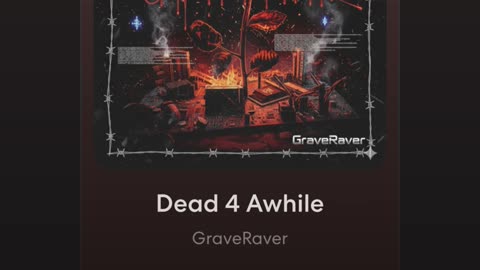 Dead 4 Awhile