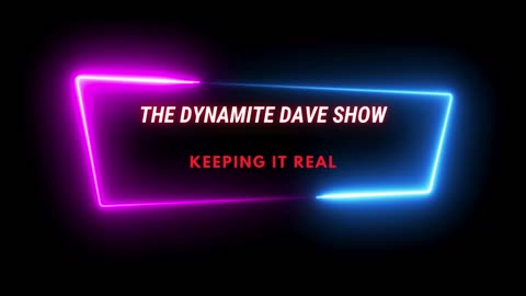 Dynamite Dave Show