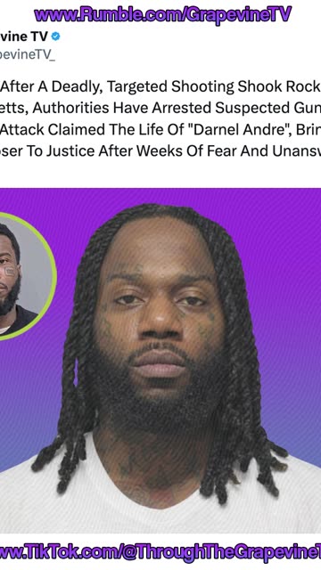 A Month After Rockland Shooting, Suspect “Kevin Denis” Is Arrested In The Killing Of "Darnel Andre."