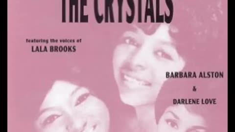 Then He Kissed Me- The Crystals