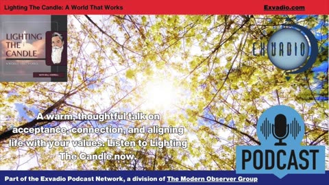 Lighting The Candle - Acceptance and Connection - Ep 226