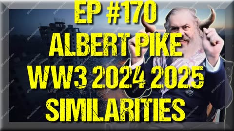 2024-2025: The Striking Similarities Between Albert Pike's Predictions and Our Current Reality!