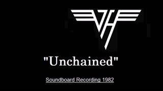 Van Halen - Unchained (Live in Fort Wayne, Indiana 1982) Soundboard