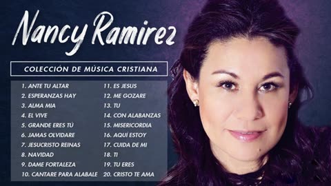 Nancy Ramírez Colección De Musica Cristiana Vol. 7 Album Completo.