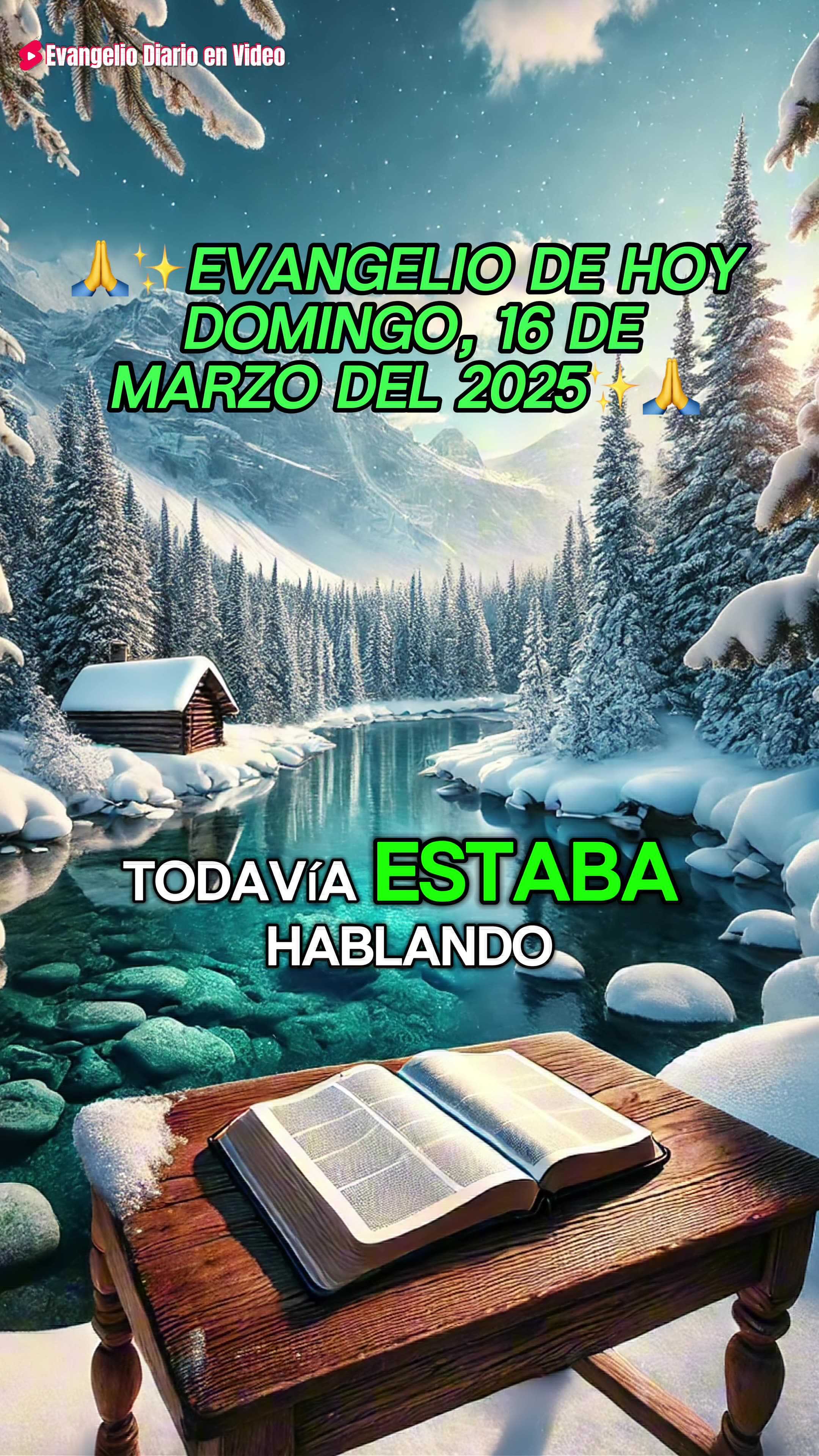 🙏 Evangelio de hoy Domingo, 16 de Marzo del 2025 🙏