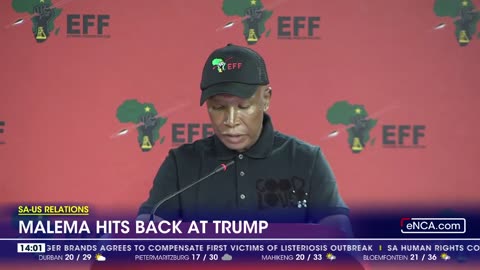 SA-US Relations | Malema hits back at Trump