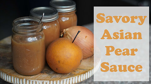 Savory Asian Pear Sauce Canning Recipe