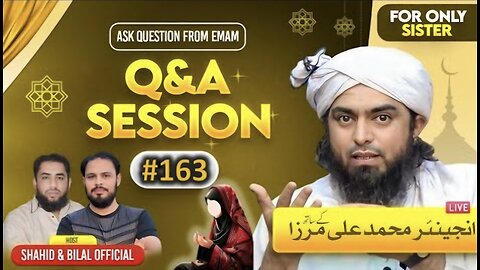 163-Live Q & A Session With Engineer Muhammad Ali Mirza (12-feb-2025)