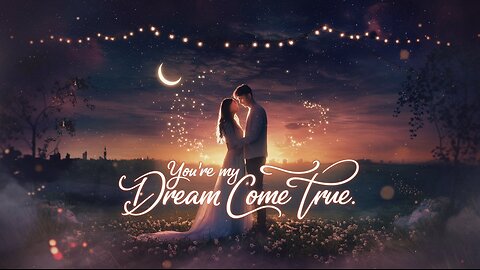 You’re My Dream Come True | English Songs | English Songs Love | English Songs Lyrics | Songs Sad