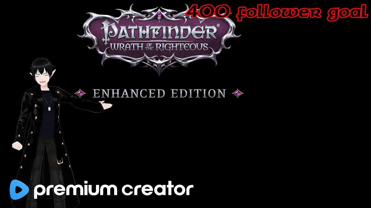 [Vtuber] Pathfinder: wrath of the righteous and then some other games!