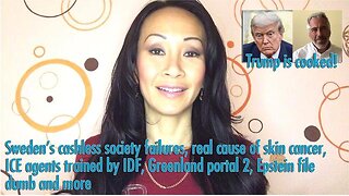 Sweden’s cashless society failures, real cause of skin cancer, ICE agents trained by IDF, Greenland