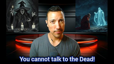 You cannot talk to the Dead!!!