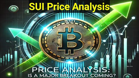 SUI Price Analysis: Is a Major Breakout Coming?