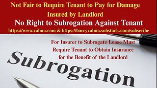 Not Fair to Require Tenant to Pay for Damage Insured by Landlord