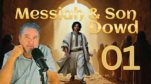 If not to Dowd | the Beloved, I will be proven a liar ~ Mizmowr 89:35 Messiah & Son Episode One