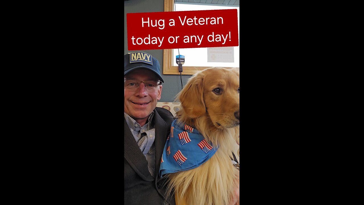 Hug a Veteran today or any day!