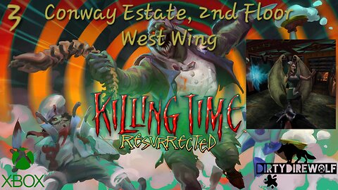 Killing Time: Resurrected - Conway Estate, 2nd Floor West Wing