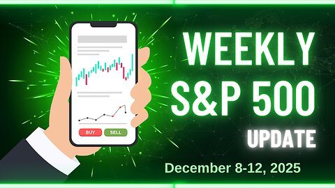 Weekly Update for December 8-12, 2025