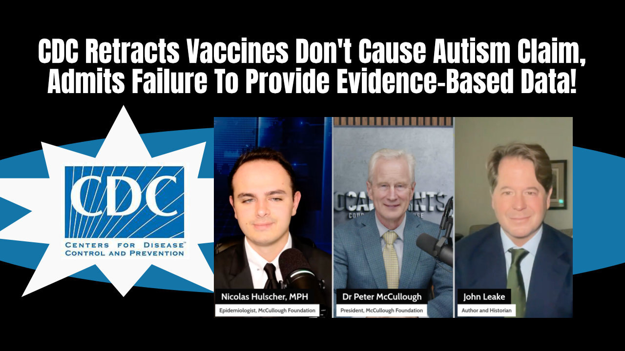 CDC Retracts Vaccines Don't Cause Autism Claim, Admits Failure To Provide Evidence-Based Data!