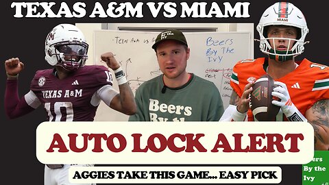 Texas A&M Vs Miami Football Prediction | Why Texas A&M Will Win