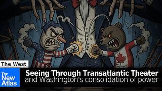 Ignoring the Political Theater as the US Consolidates Control Over the West