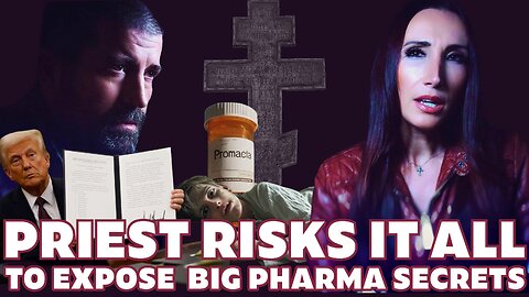 Priest RISKS IT ALL To Expose Big Pharma Secrets | Ep 29 p2