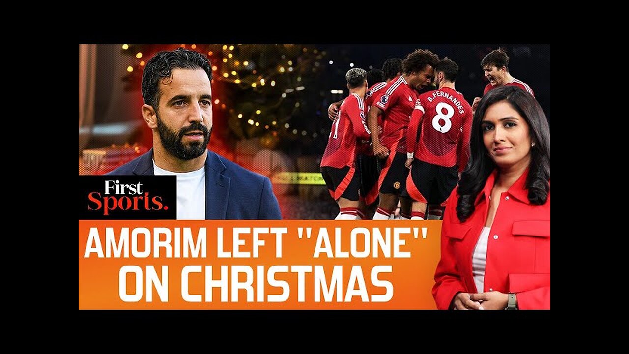 Amorim Spends Christmas "Alone", Worried About United's Woes? | First Sports With Rupha Ramani