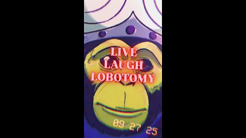 LIVE LAUGH LOBOTOMY