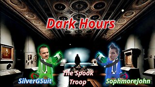 Dark Hours - The Spook Troop Goes Klepto