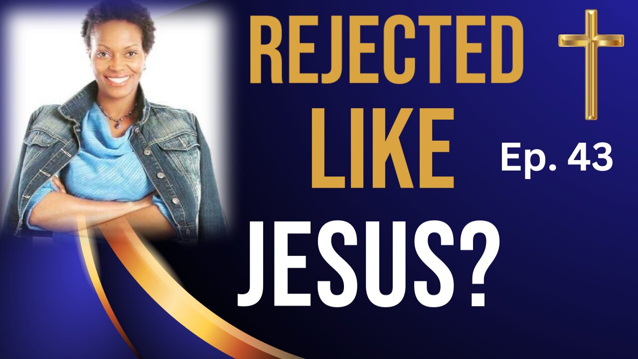 Rejected Jesus: The Truth About Fear vs. Courage. #fearless