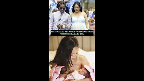 Rihanna Gives Birth To Her Third Child